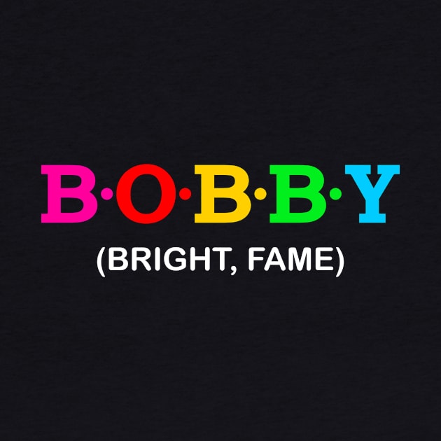 Bobby - Bright Fame. by Koolstudio